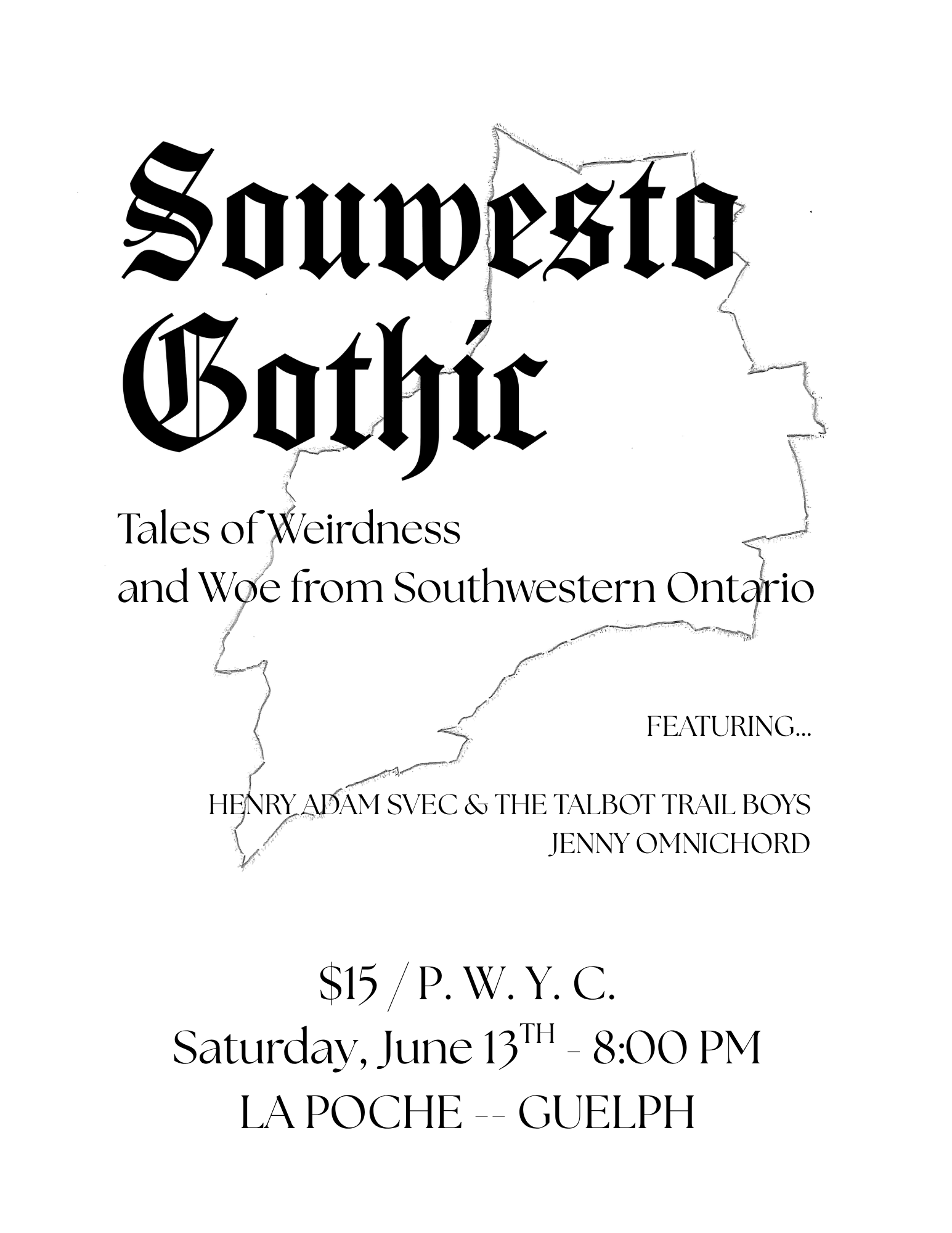 Tales of Weirdness and Woe from Southwestern Ontario
